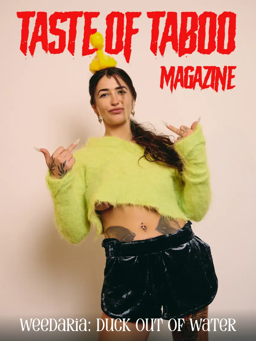 Taste of Taboo magazine cover: Weedaria — Duck Out of Water