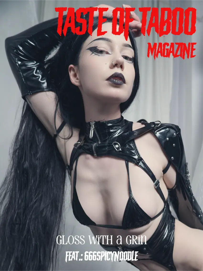 Taste of Taboo magazine cover: Gloss with a Grin — feat. 666spicynoodle